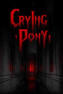 Crying Pony Free Download By Steam-repacks