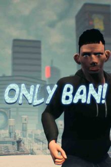 Only Ban Free Download By Steam-repacks