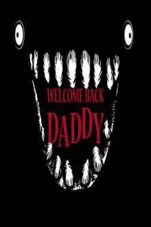 Welcome Back Daddy Free Download (v1.10)