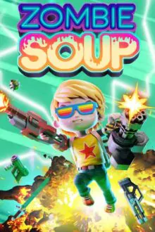 Zombie Soup Free Download By Steam-repacks