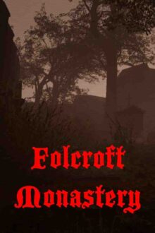 Folcroft Monastery Free Download By Steam-repacks