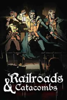 Railroads & Catacombs Free Download By Steam-repacks