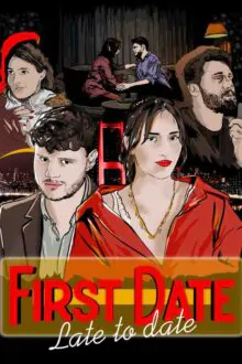 First Date Late To Date Free Download By Steam-repacks