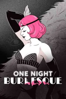 One Night Burlesque Free Download By Steam-repacks
