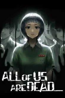 All of Us Are Dead Free Download (v1.00)