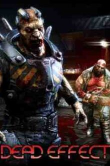 Dead Effect Free Download By Steam-repacks