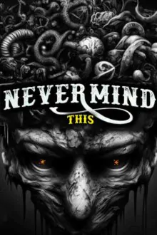 Nevermind This Free Download By Steam-repacks