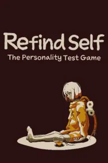 Refind Self The Personality Test Game Free Download By Steam-repacks