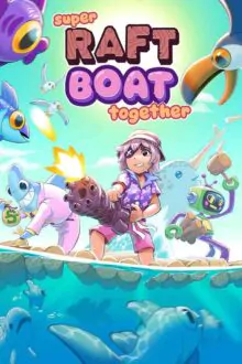 Super Raft Boat Together Free Download By Steam-repacks
