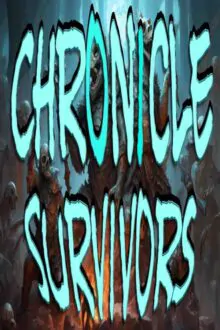 Chronicle Survivors Free Download By Steam-repacks