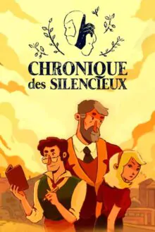 Chronique des Silencieux Free Download By Steam-repacks
