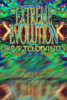Extreme Evolution Drive to Divinity Free Download (v1.21)