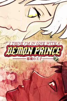 I Think Im in Love with a Demon Prince Free Download By Steam-repacks