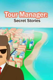 Tour Manager Secret Stories Free Download (BUILD 13269884)