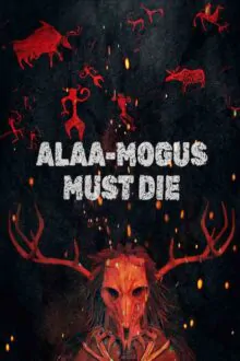 ALAA-MOGUS MUST DIE Free Download (BUILD 13355306)