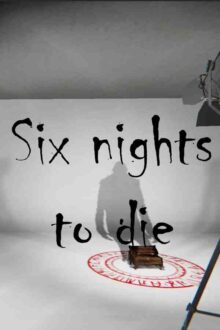 Six nights to die Free Download By Steam-repacks