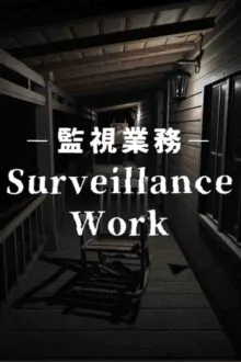 Surveillance Work Free Download By Steam-repacks