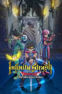 Infinity Strash DRAGON QUEST The Adventure of Dai Free Download By Steam-repacks