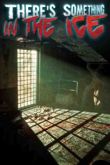 There Something In The Ice Free Download By Steam-repacks