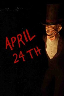 April 24th Free Download By Steam-repacks