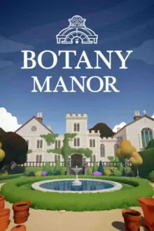 Botany Manor Free Download (v1.1.73.0)