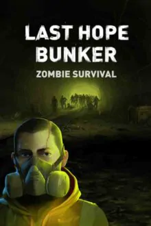 Last Hope Bunker Zombie Survival Free Download By Steam-repacks