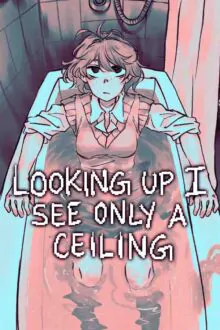 Looking Up I See Only A Ceiling Free Download By Steam-repacks