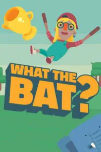 WHAT THE BAT? Free Download