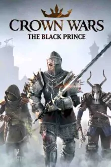 Crown Wars The Black Prince Free Download (v0.51.1)