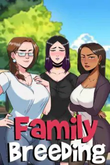 Family Breeding Free Download (v0.04 & Uncensored)