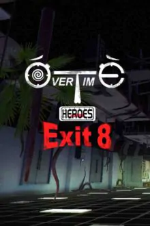 Overtime Heroes Exit 8 Free Download (v1.0.4)