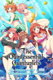 The Quintessential Quintuplets Memories of a Quintessential Summer Free Download By Steam-repacks