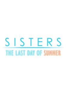Sisters Last Day of Summer Free Download By Steam-repacks