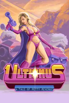 Ultionus A Tale of Petty Revenge Free Download (v2022.03.04)