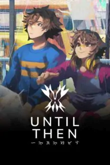 Until Then Free Download By Steam-repacks