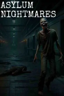 Asylum Nightmares Free Download By Steam-repacks