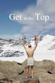 Get To The Top Free Download By Steam-repacks