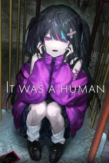 It was a human. Free Download By Steam-repacks