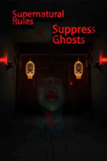 Supernatural Rules Suppress Ghosts Free Download By Steam-repacks