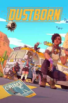 Dustborn Free Download (v2024.08.20)