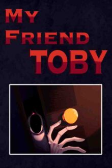 My Friend Toby Free Download By Steam-repacks