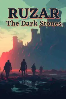 Ruzar – The Dark Stones Free Download (v1.35.39)