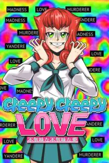 Creepy Creepy Love Free Download (v14.10.2024)