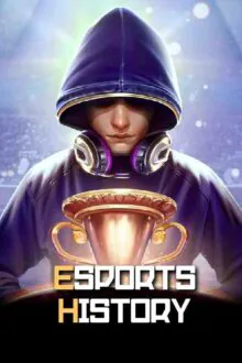 Esports History Free Download By Steam-repacks.net