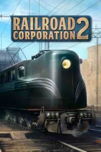 Railroad Corporation 2 Free Download By Steam-repacks.net