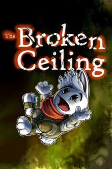 The Broken Ceiling Free Download By Steam-repacks.net